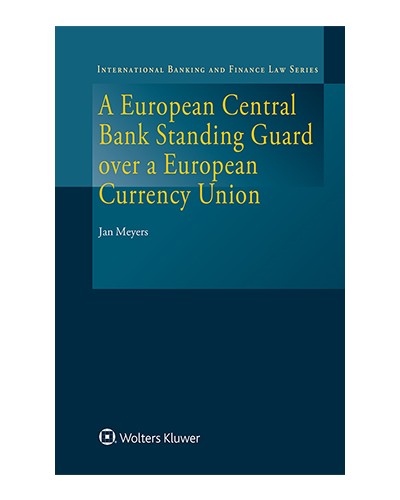 A European Central Bank Standing Guard in a European Currency Union