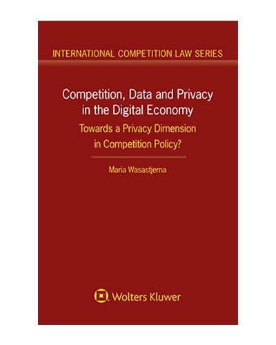 Competition, Data and Privacy in the Digital Economy: Towards a Privacy Dimension in Competition Policy?