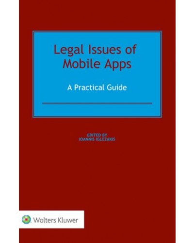 Legal Issues of Mobile Apps: A Practical Guide