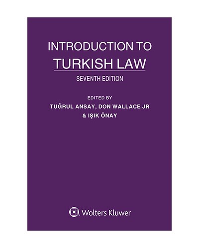 Introduction to Turkish Law 7th Edition