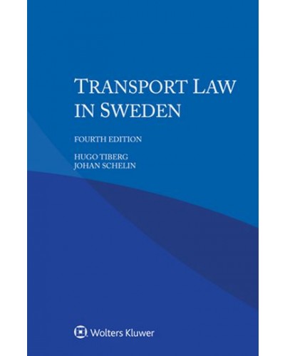 Transport Law in Sweden 4th Edition