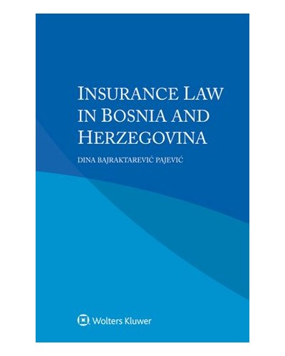 Insurance Law in Bosnia and Herzegovina