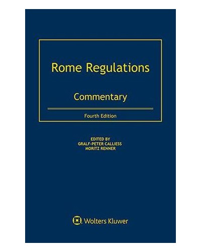 Rome Regulations: Commentary 4th ed