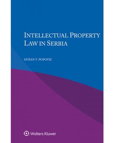 Intellectual Property Law in Serbia