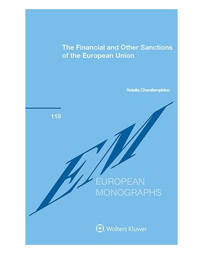 The Financial and Other Sanctions of the European Union