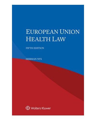 European Union Health Law 5th edition