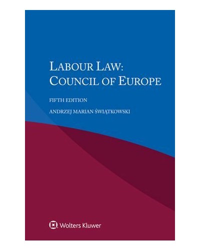 Labour Law: Council of Europe 5th Edition