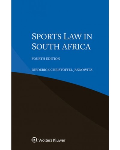 Sports Law in South Africa 4th Edition