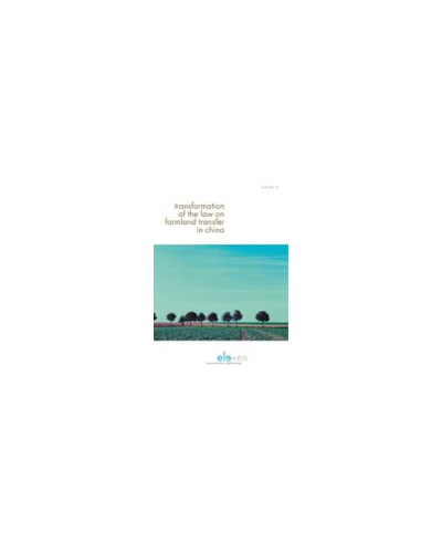 Transformation of the Law on Farmland Transfer in China: From a Governance Perspective