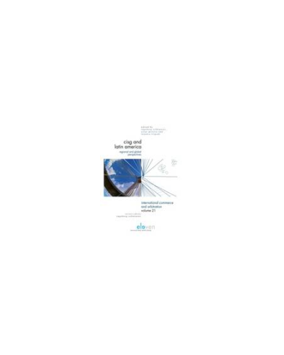 CISG and Latin America: Regional and Global Perspectives