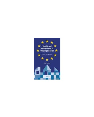 Stability and Differentiation in the European Union: Search for a Balance