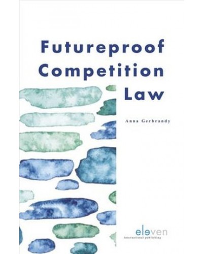 Futureproof Competition Law