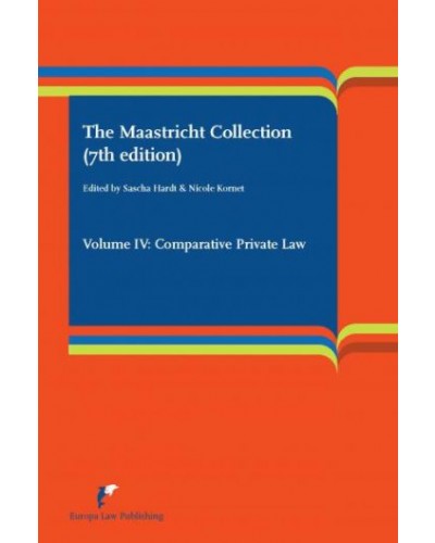 The Maastricht Collection, Volume 4: Comparative Private Law 7th Edition