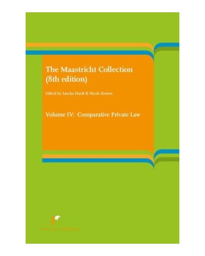 The Maastricht Collection, Volume 4: Comparative Private Law 8th ed