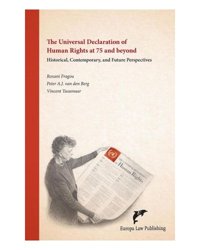 The Universal Declaration of Human Rights at 75 and beyond: historical, contemporary, and future perspectives