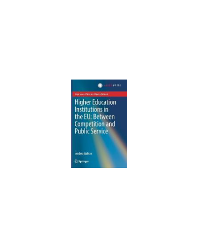 Higher Education Institutions in the EU: Between Competition and Public Service
