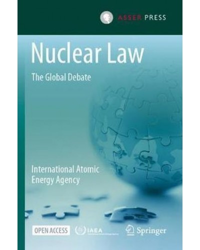 Nuclear Law : The Global Debate