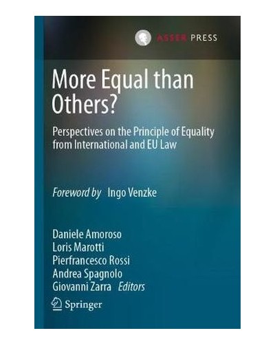 More Equal than Others? Perspectives on the Principle of Equality from International and EU Law