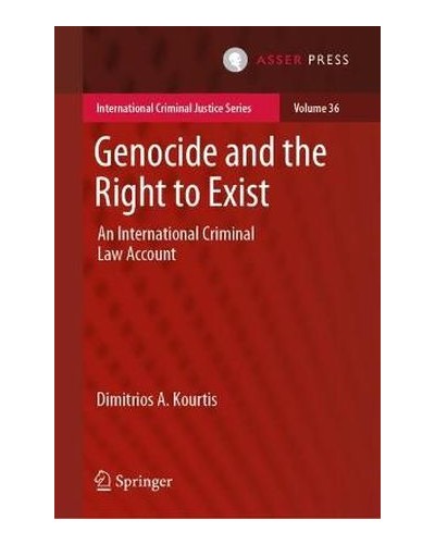 Genocide and the Right to Exist: An International Criminal Law Account