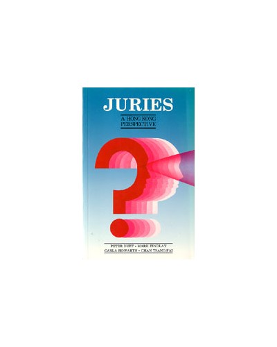 Juries: A Hong Kong Perspective