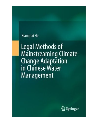 Legal Methods of Mainstreaming Climate Change Adaptation in Chinese Water Management