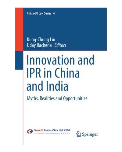 Innovation and IPR in China and India: Myths, Realities and Opportunities