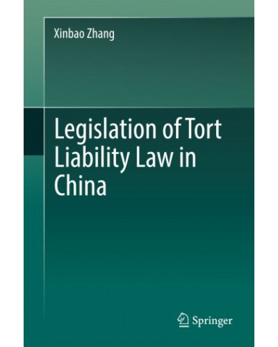 Legislation of Tort Liability Law in China