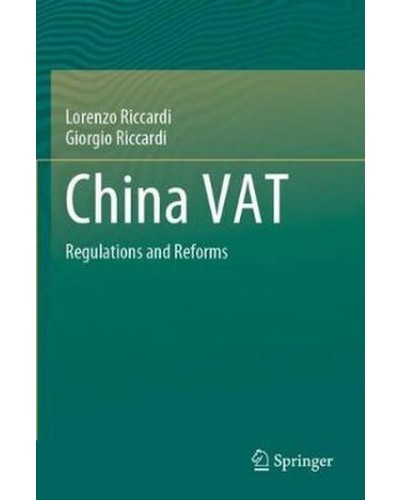 China VAT: Regulations and Reforms