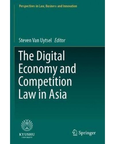 The Digital Economy and Competition Law in Asia