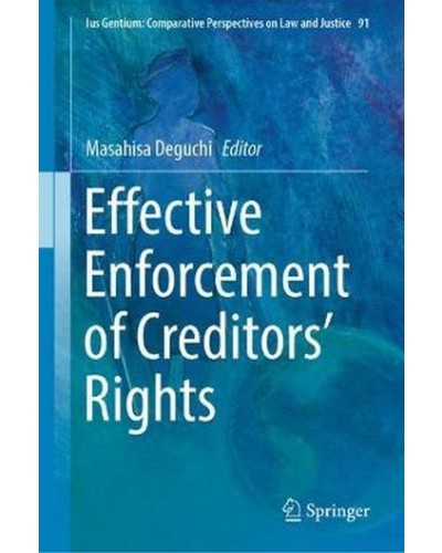 Effective Enforcement of Creditors' Rights