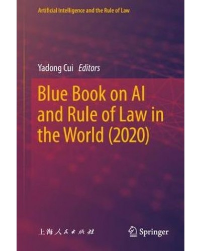 Blue Book on AI and Rule of Law in the World (2020)