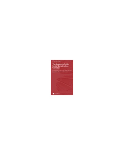 The Singapore Public Sector Construction Contract