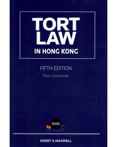 Tort Law in Hong Kong, 5th Edition (Hardcopy + ebook)