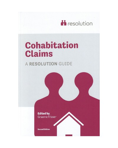 Cohabitation Claims: A Resolution Guide 2nd Edition