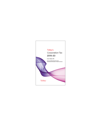 Tolley's Corporation Tax 2019-20: Post-Budget Supplement & Main Annual