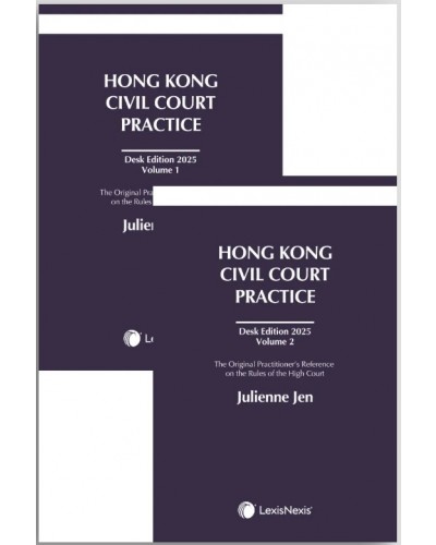 Hong Kong Civil Court Practice (Desk Edition 2025)