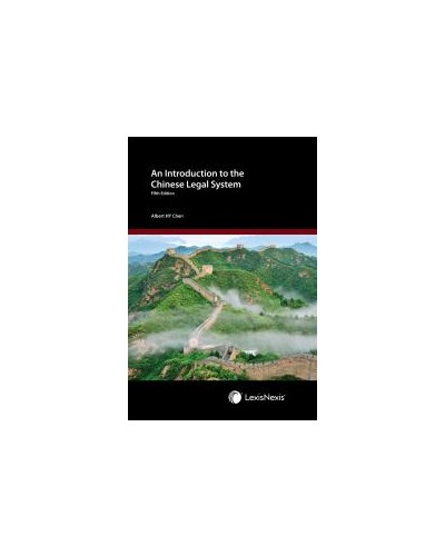 An Introduction to the Chinese Legal System, 5th Edition