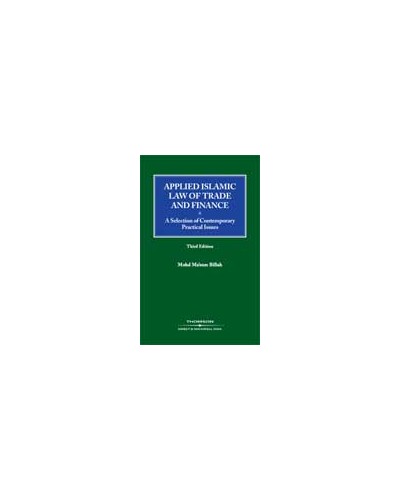 Applied Islamic Law of Trade and Finance