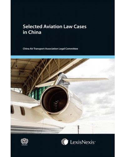 Selected Aviation Law Cases in China