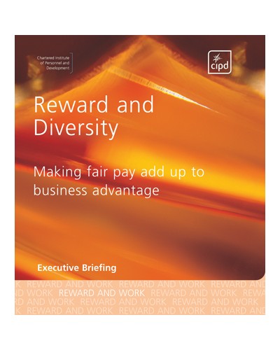 Reward and Diversity: Making fair pay add up to business advantage