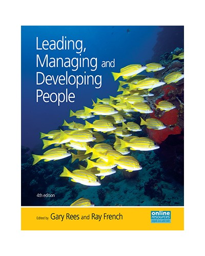 Leading, Managing and Developing People, 4th Edition