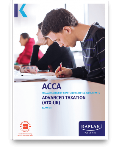 ACCA (ATX-UK) Advanced Taxation (Exam Kit)