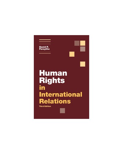 Human Rights in International Relations, 3rd Edition 