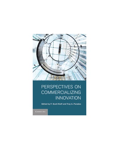 Perspectives on Commercializing Innovation