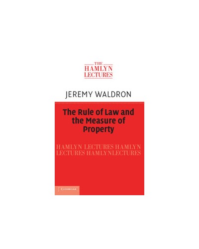 The Rule of Law and the Measure of Property