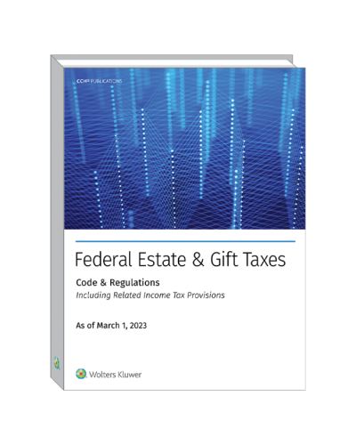Federal Estate & Gift Taxes: Code & Regulations