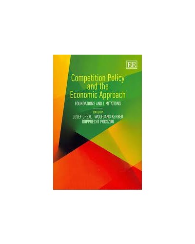 Competition Policy And The Economic Approach