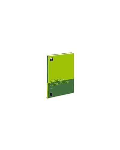 A Guide to Carbon Finance