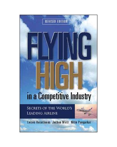 Flying High in a Competitive Industry, 2nd Edition