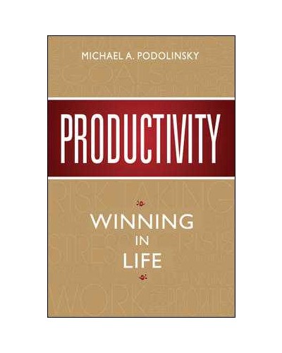 Productivity: Winning in Life